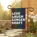Live Laugh Ginger Shaft garden flag | House Banner, Rainbow Pride stripes