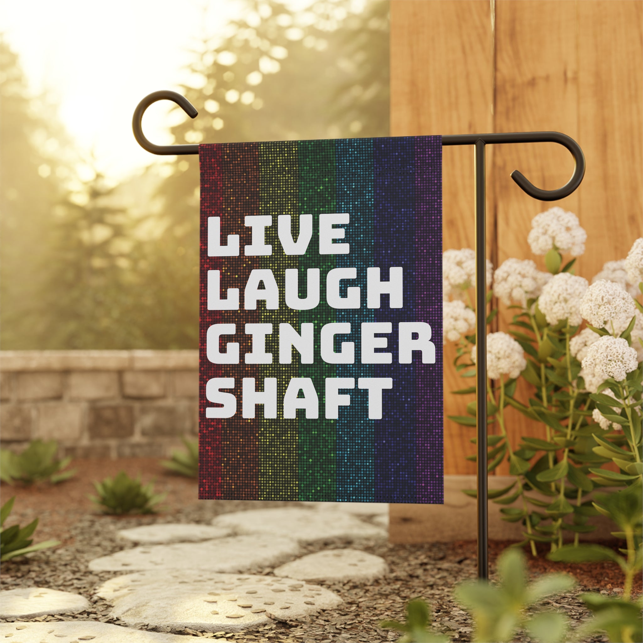 Live Laugh Ginger Shaft garden flag | House Banner, Rainbow Pride stripes