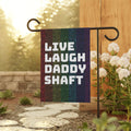 Live Laugh Daddy Shaft garden flag | House Banner, Rainbow Pride stripes