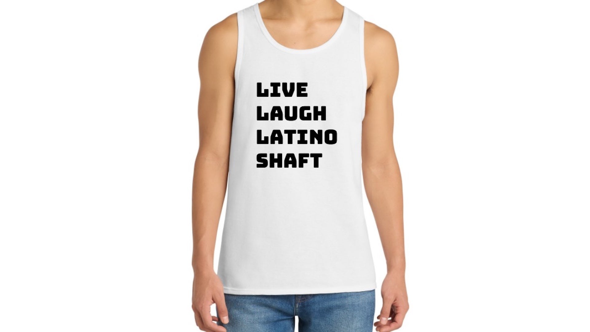 Live Laugh Latino Shaft Tank Top